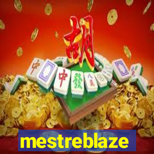 mestreblaze