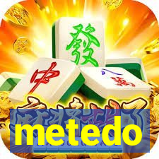 metedo