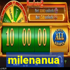 milenanua