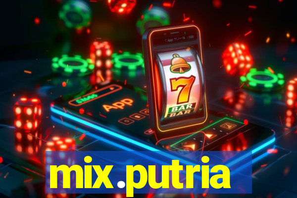 mix.putria