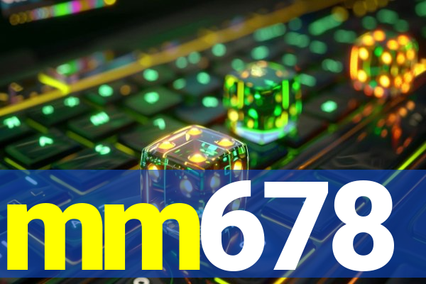 mm678
