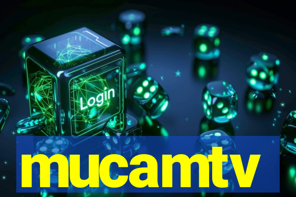mucamtv