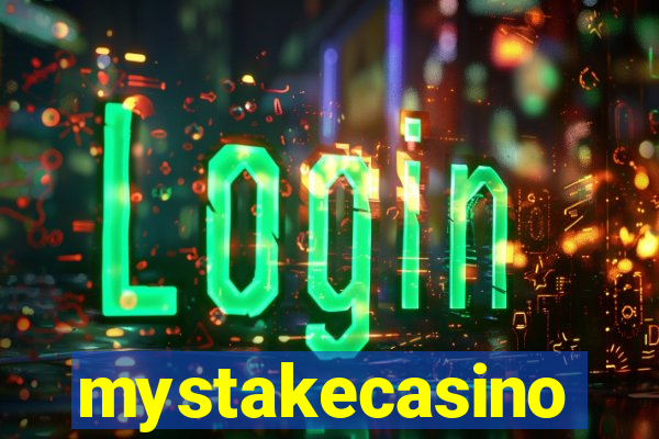 mystakecasino