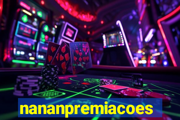 nananpremiacoes