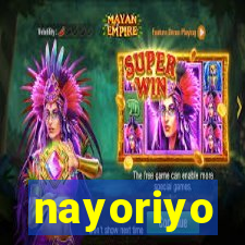 nayoriyo