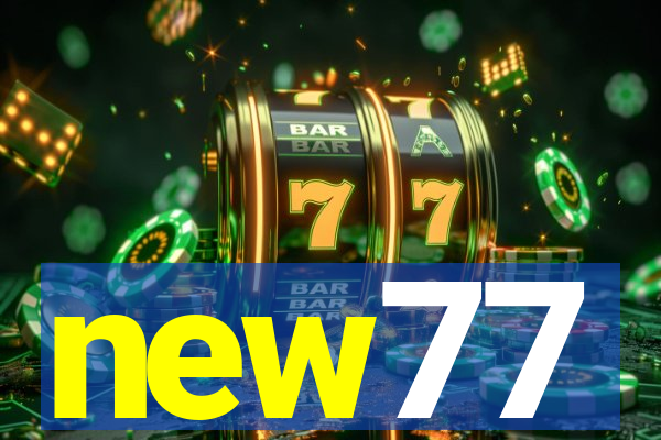 new77