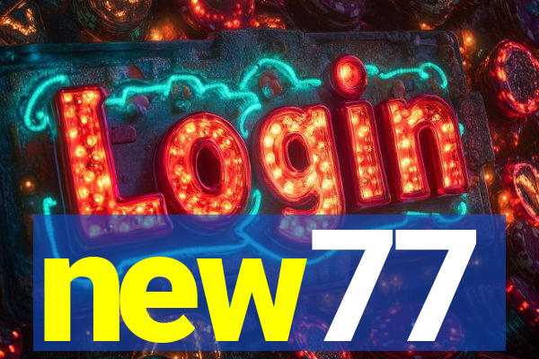 new77