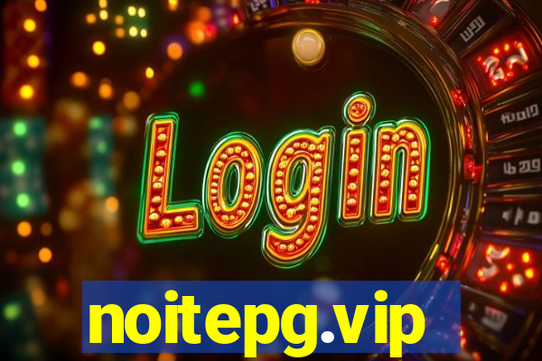 noitepg.vip