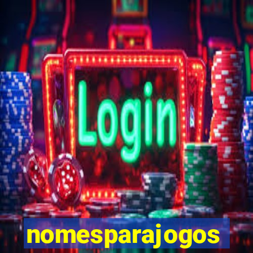 nomesparajogos