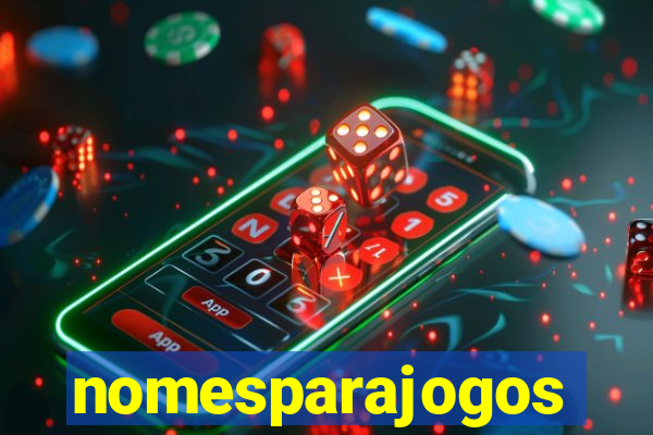 nomesparajogos