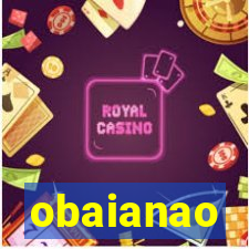 obaianao