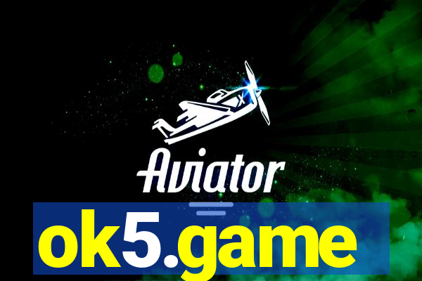 ok5.game