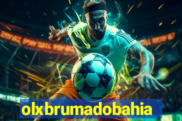 olxbrumadobahia