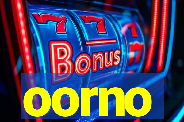 oorno