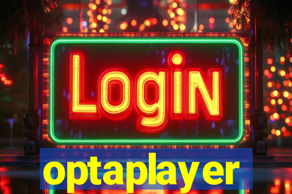 optaplayer
