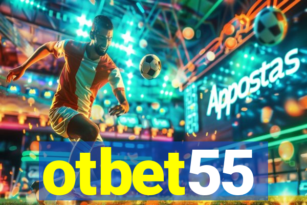 otbet55