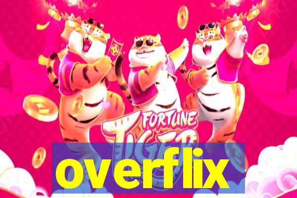 overflix