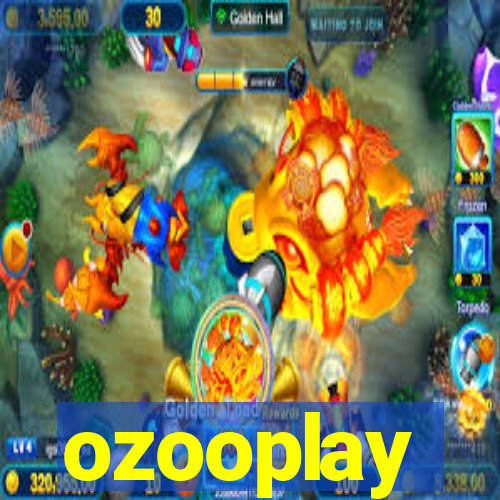 ozooplay