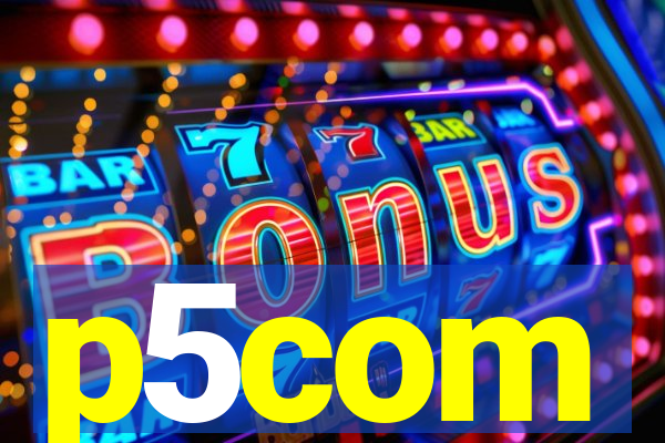 p5com