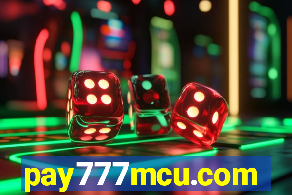 pay777mcu.com