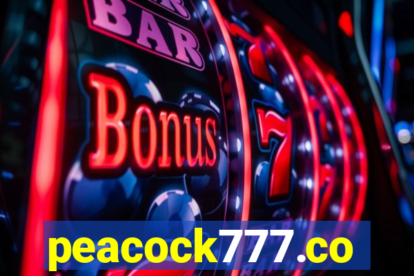 peacock777.co