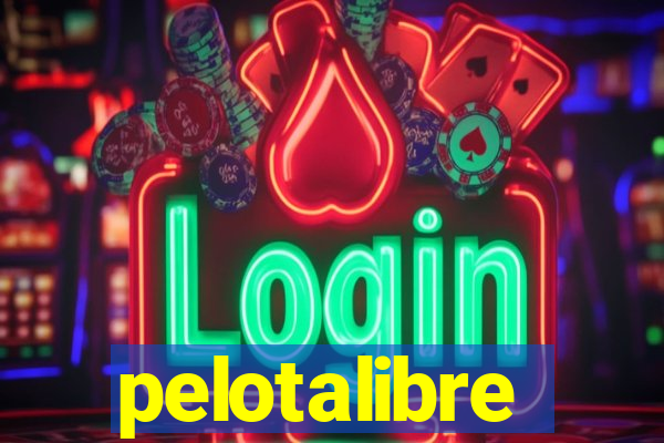 pelotalibre