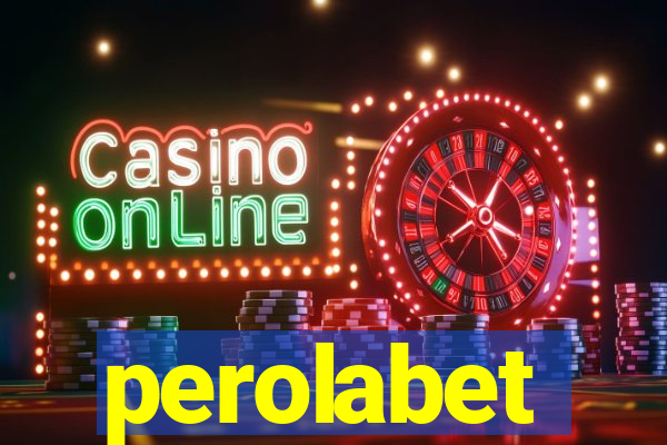 perolabet