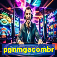pgnmgacombr