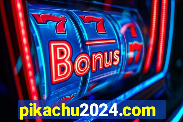 pikachu2024.com