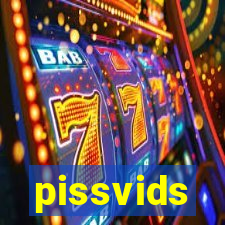 pissvids