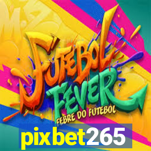 pixbet265