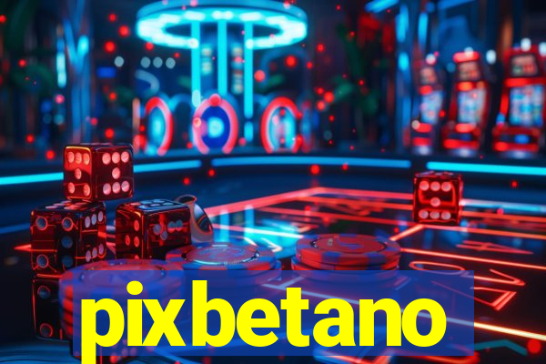 pixbetano