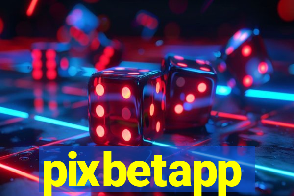 pixbetapp