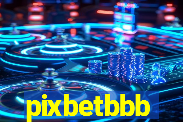 pixbetbbb