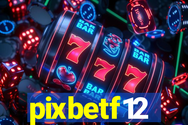 pixbetf12