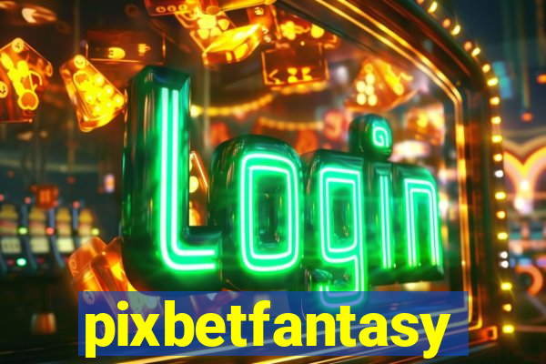 pixbetfantasy