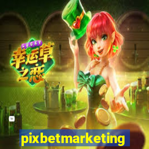 pixbetmarketing