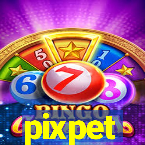 pixpet