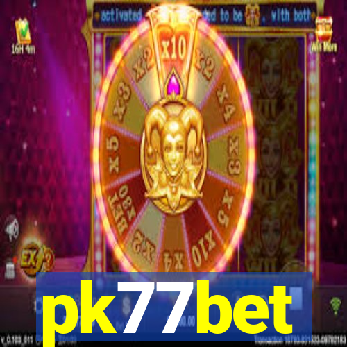 pk77bet