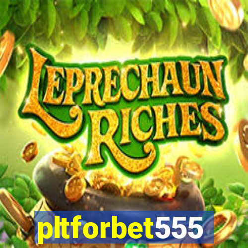 pltforbet555