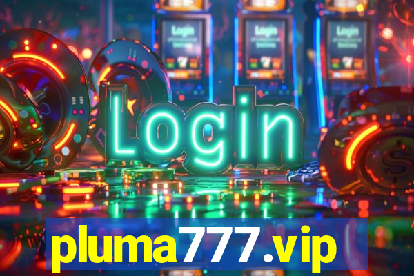 pluma777.vip