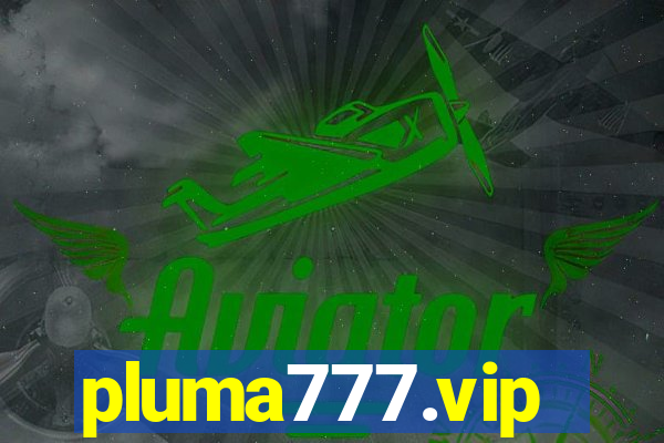 pluma777.vip