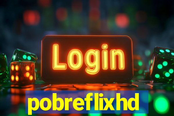 pobreflixhd