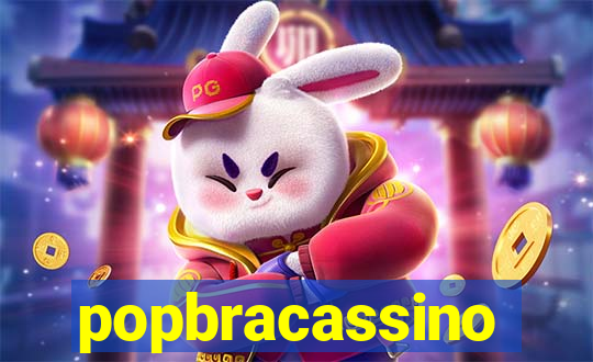 popbracassino