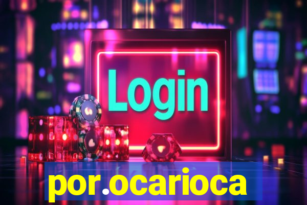 por.ocarioca