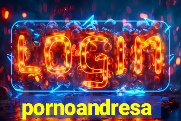 pornoandresa