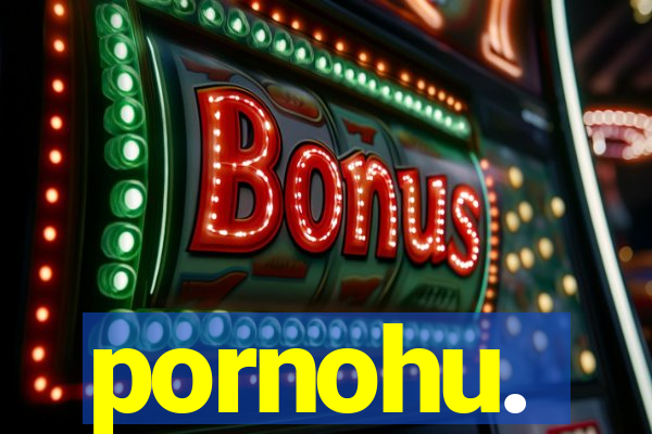 pornohu.