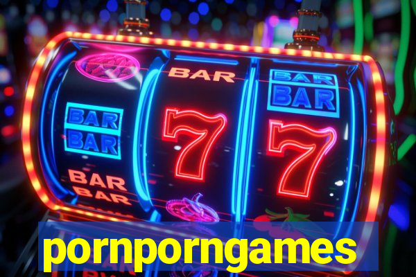 pornporngames