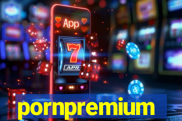 pornpremium