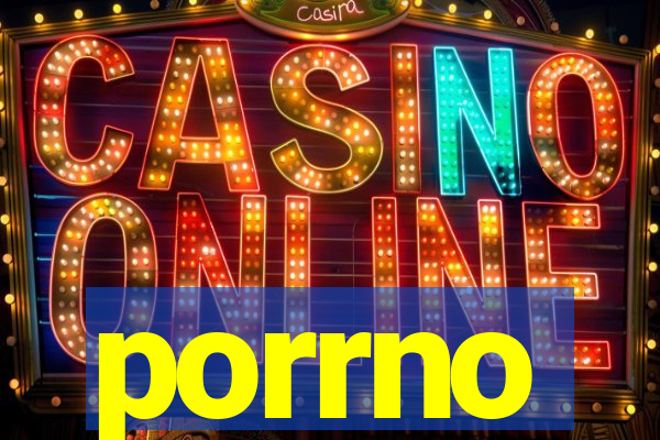 porrno